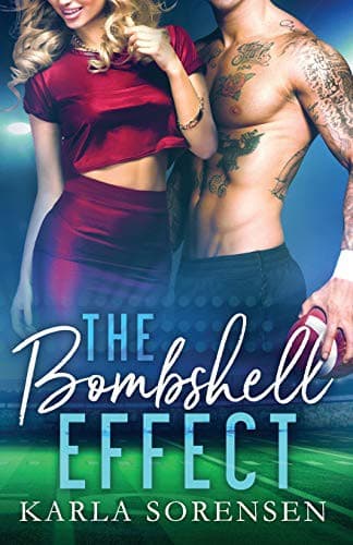 Book cover: The Bombshell Effect by Karla Sorensen