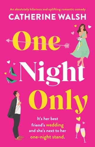 Book cover: One Night Only by Catherine Walsh