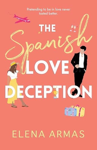 Book cover: The Spanish Love Deception by Elena Armas