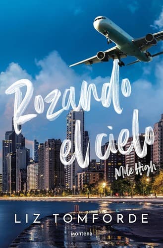 Book cover: Mile High by Liz Tomforde