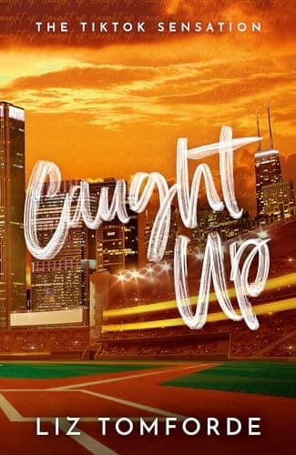 Book cover: Caught Up by Liz Tomforde