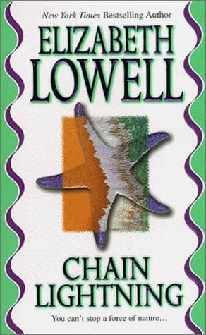 Book cover: Chain Lightning by Elizabeth Lowell