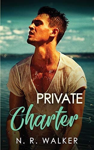 Book cover: Private Charter by N.R. Walker